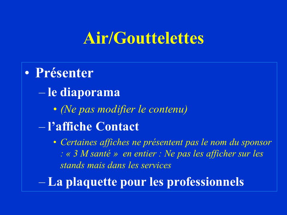 Air/Gouttelettes Présenter le diaporama l’affiche Contact