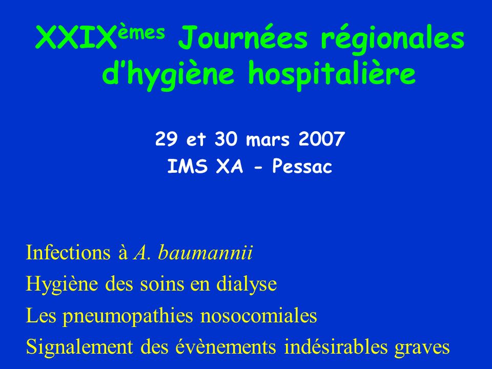 XXIXèmes Journées régionales d’hygiène hospitalière