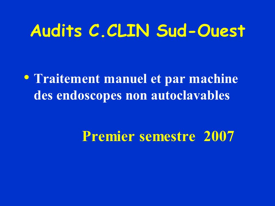 Audits C.CLIN Sud-Ouest