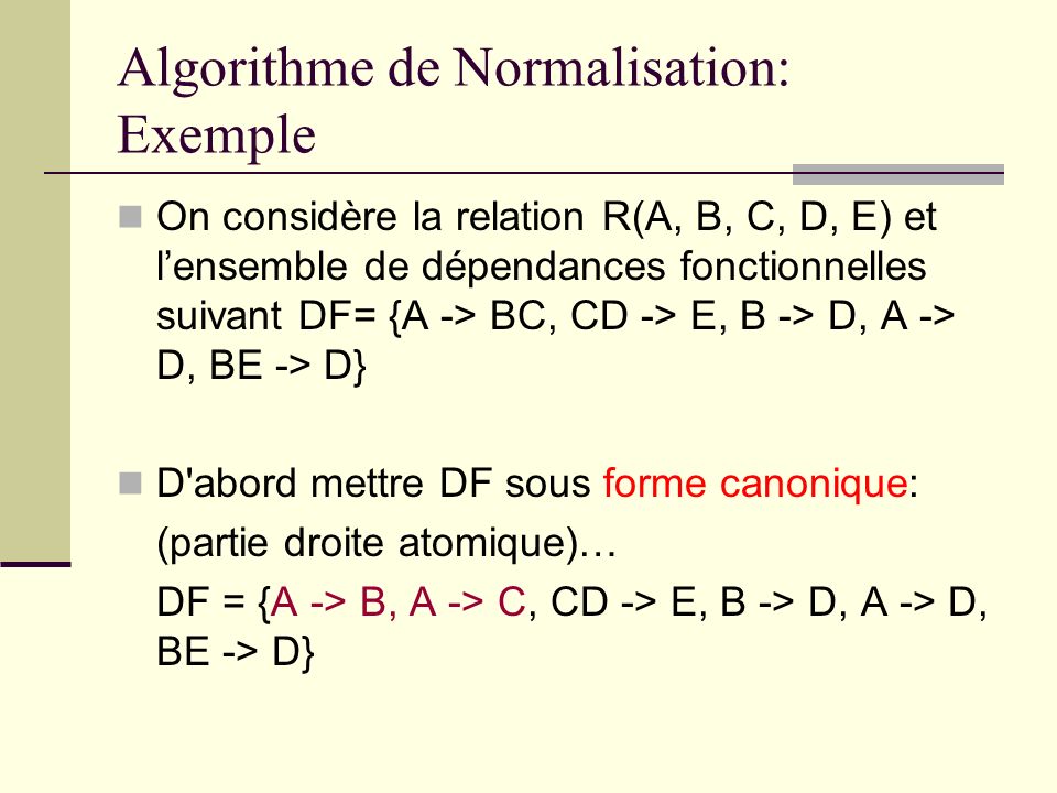 Algorithme de Normalisation: Exemple