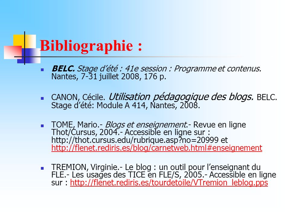 Bibliographie : BELC. Stage d’été : 41e session : Programme et contenus. Nantes, 7-31 juillet 2008, 176 p.