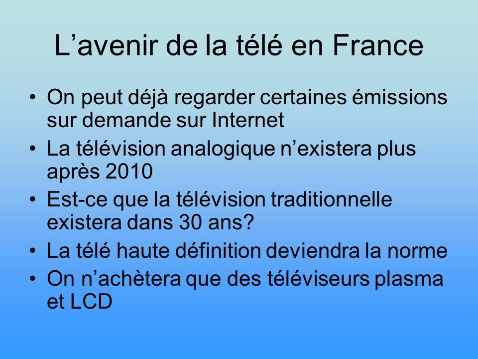 L’avenir de la télé en France
