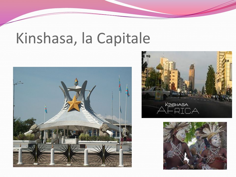 Kinshasa, la Capitale