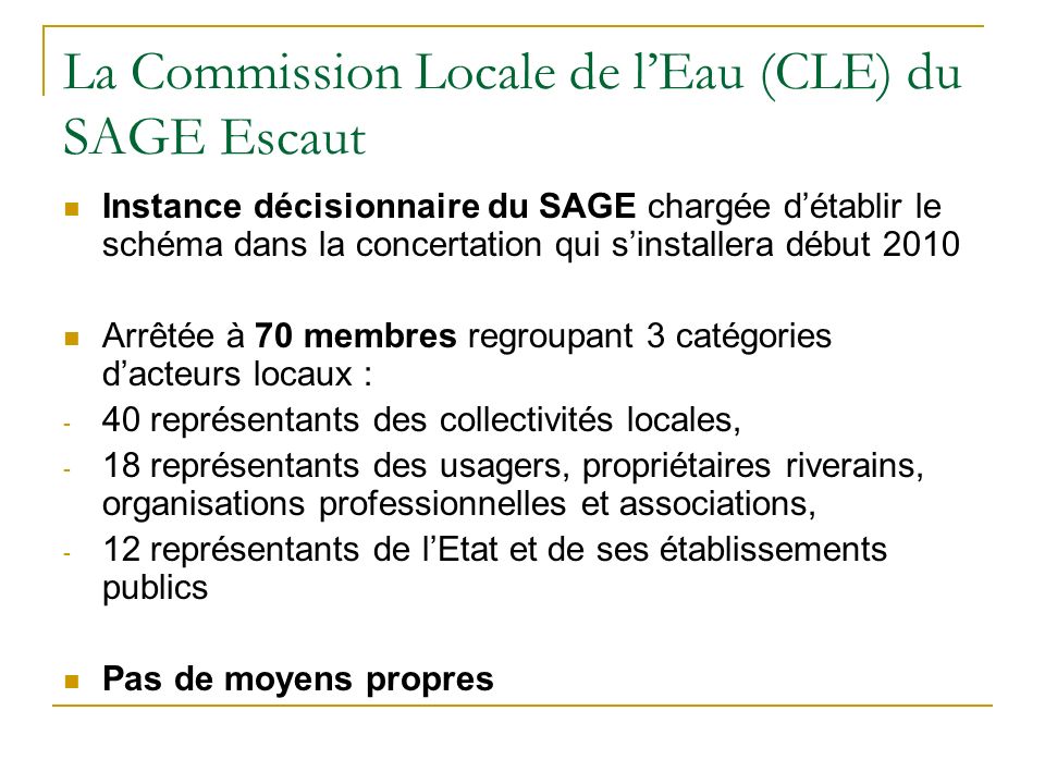 La Commission Locale de l’Eau (CLE) du SAGE Escaut