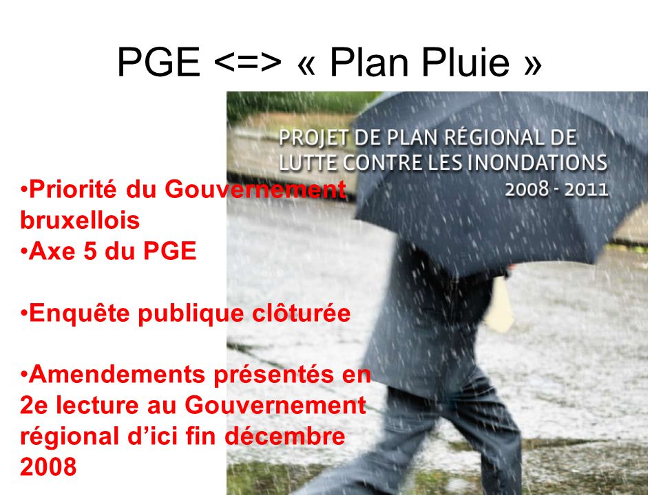 PGE <=> « Plan Pluie »