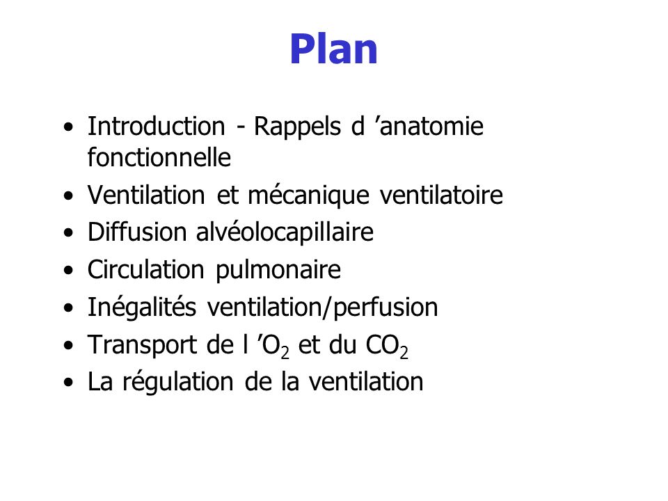 Plan Introduction - Rappels d ’anatomie fonctionnelle