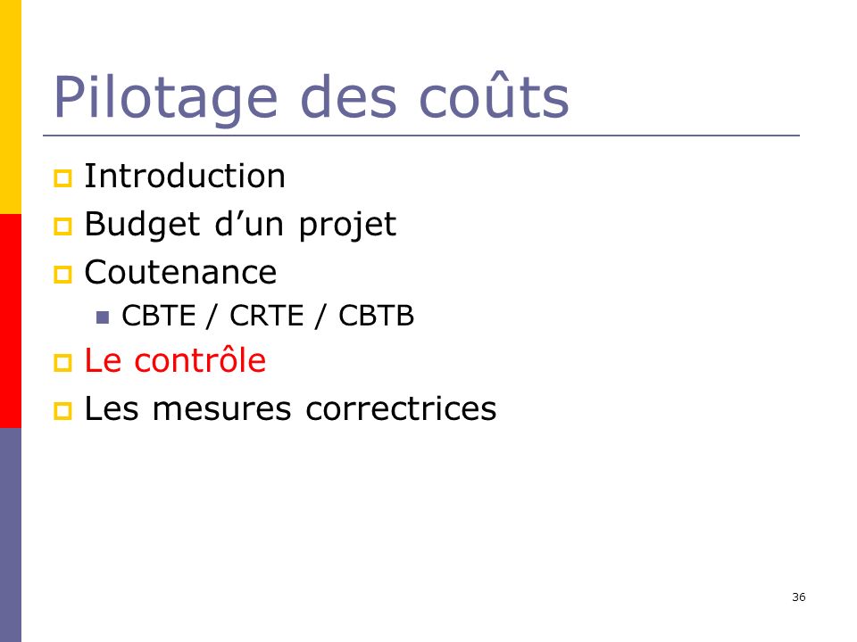 Pilotage des coûts Introduction Budget d’un projet Coutenance