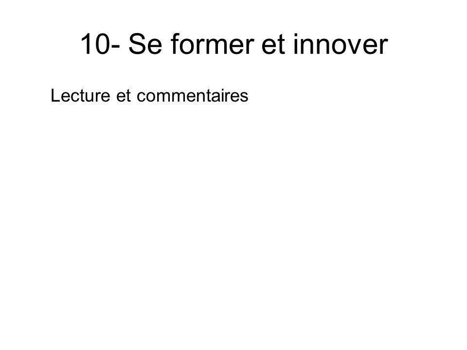 10- Se former et innover Lecture et commentaires