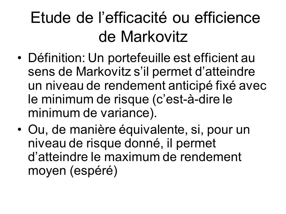 Etude de l’efficacité ou efficience de Markovitz