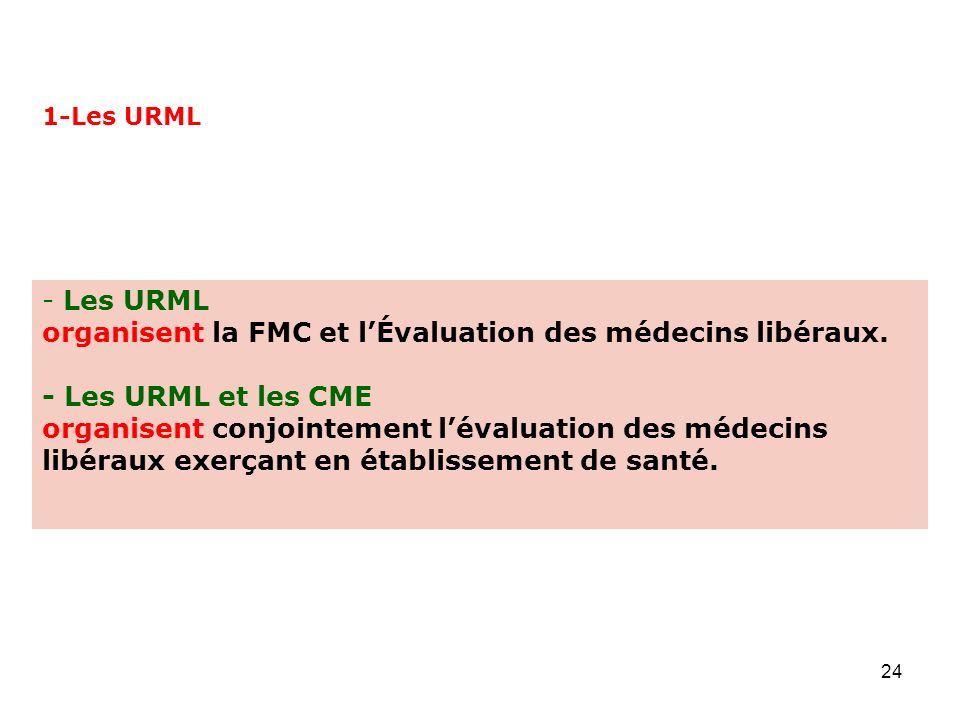 Les URML organisent la FMC et l’Évaluation des médecins libéraux.