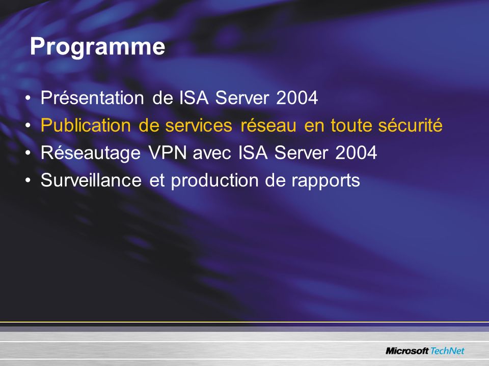Programme Présentation de ISA Server 2004