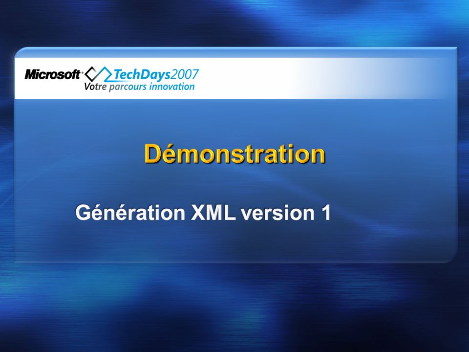 Génération XML version 1