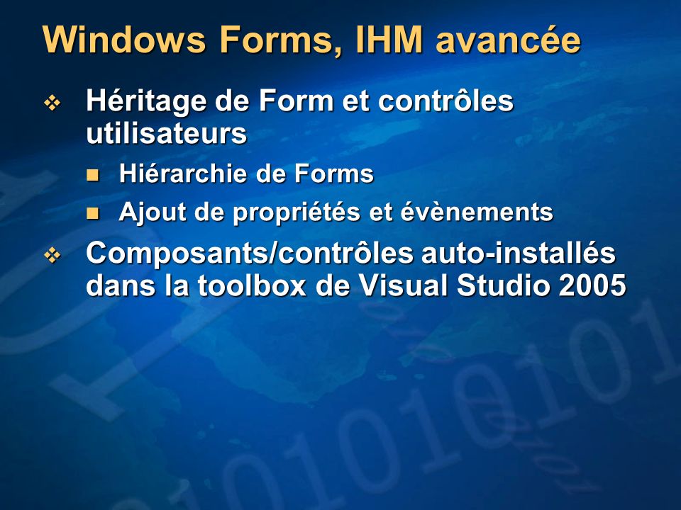Windows Forms, IHM avancée