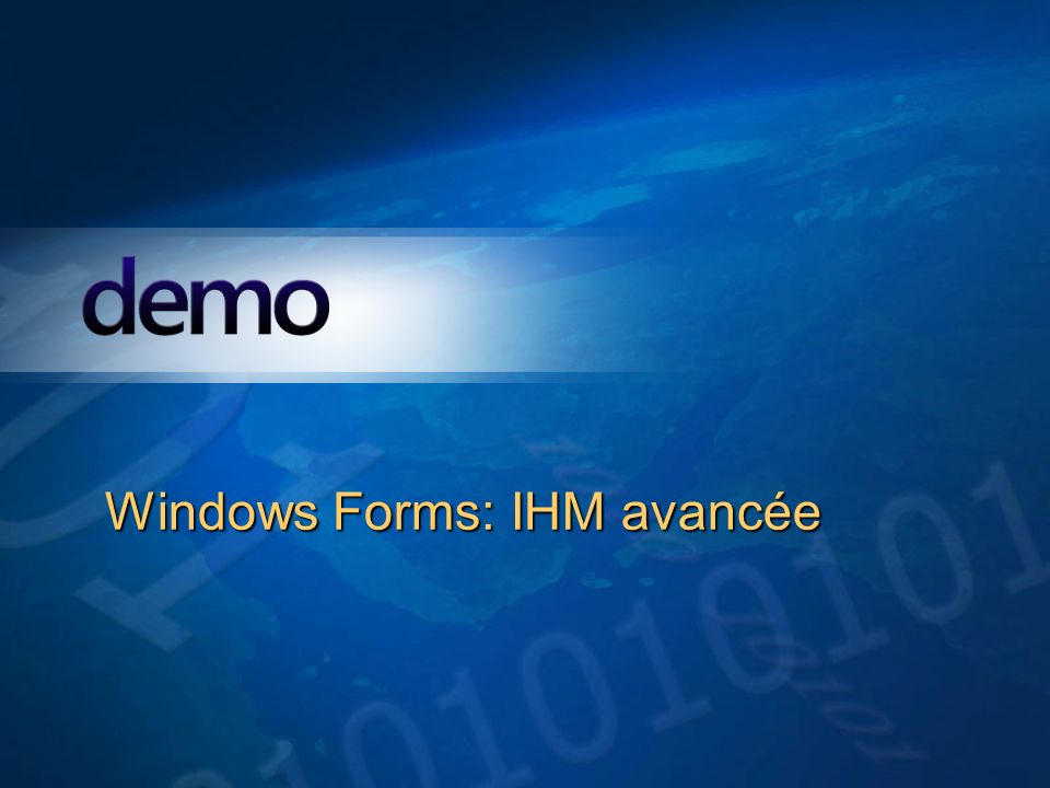 Windows Forms: IHM avancée