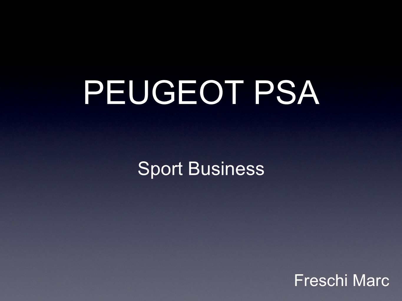 PEUGEOT PSA Sport Business Freschi Marc