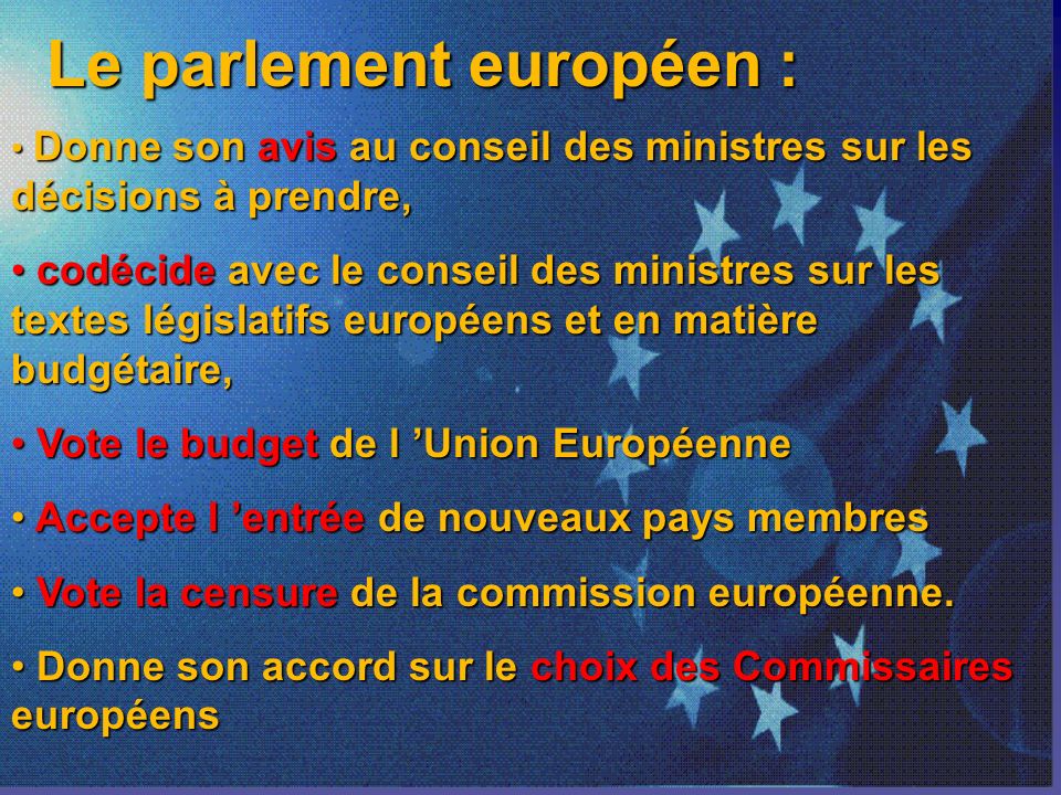 Le parlement européen :