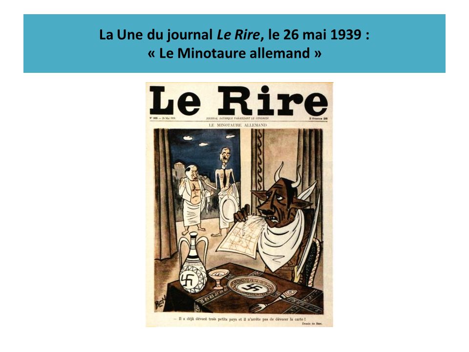 La Une du journal Le Rire, le 26 mai 1939 : « Le Minotaure allemand »