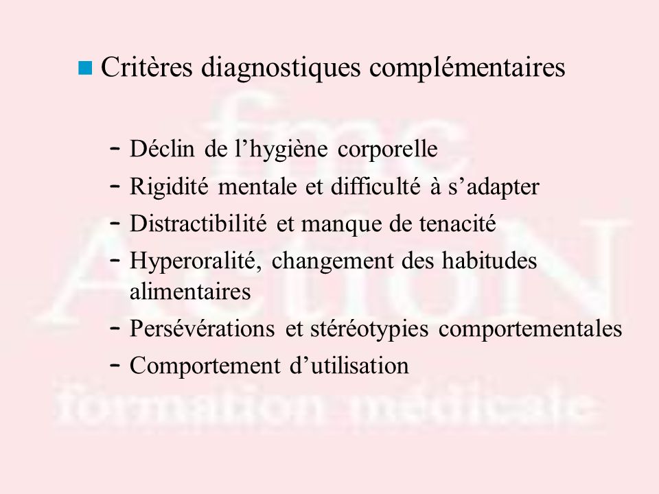 Critères diagnostiques complémentaires