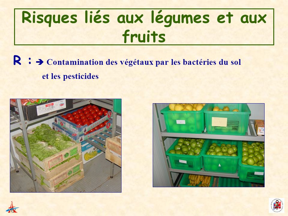 Risques liés aux légumes et aux fruits