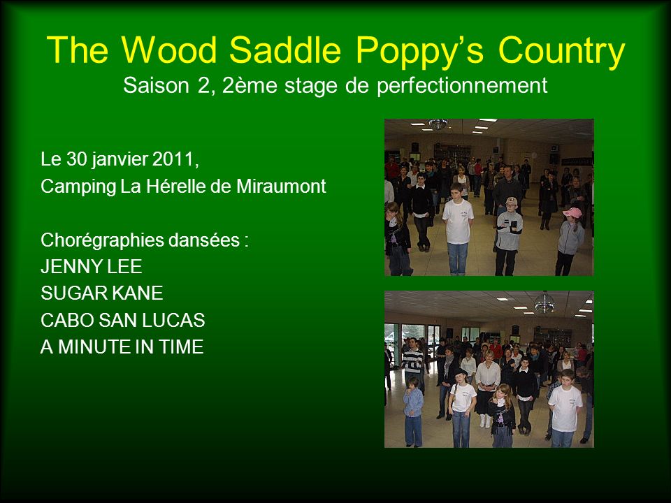 The Wood Saddle Poppy’s Country Saison 2, 2ème stage de perfectionnement