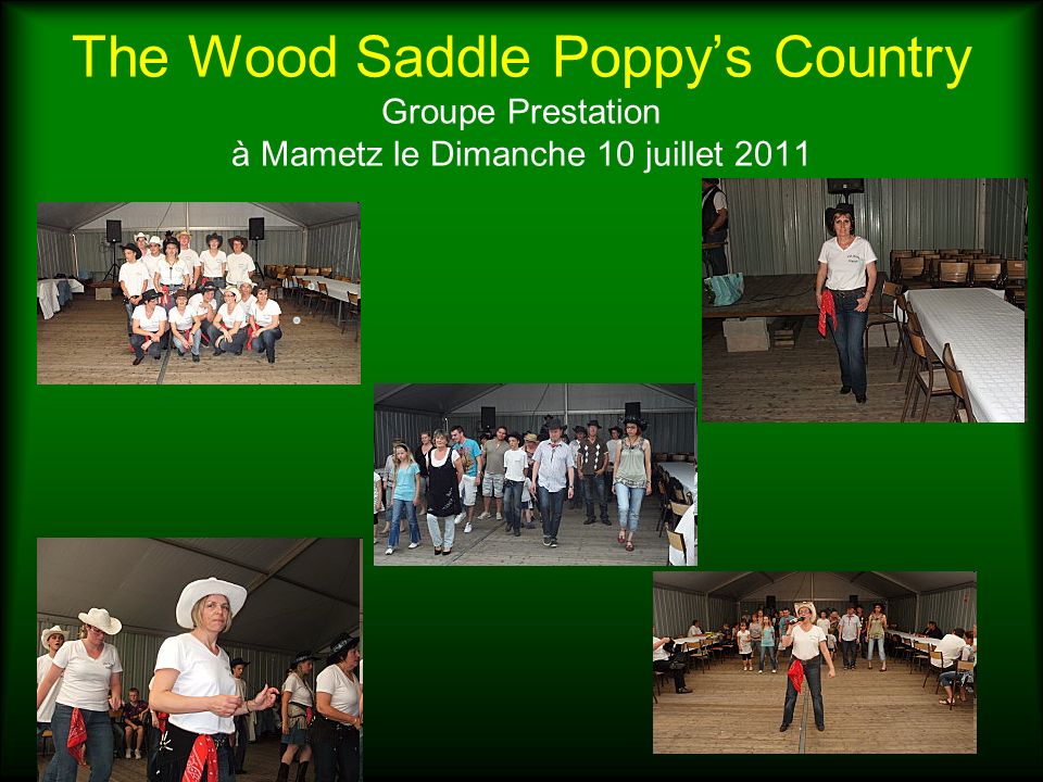 The Wood Saddle Poppy’s Country Groupe Prestation à Mametz le Dimanche 10 juillet 2011