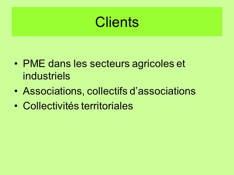 Clients PME dans les secteurs agricoles et industriels