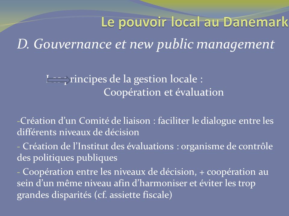 D. Gouvernance et new public management