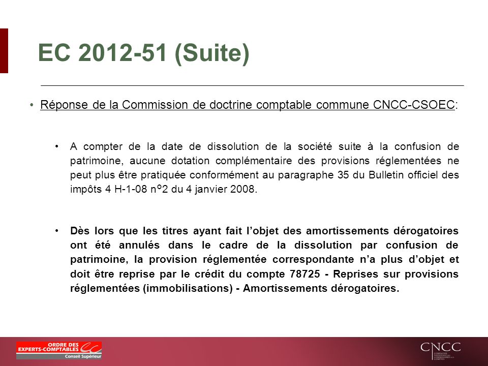 EC (Suite) Réponse de la Commission de doctrine comptable commune CNCC-CSOEC: