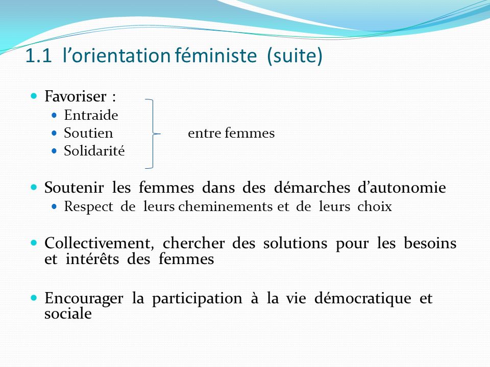 1.1 l’orientation féministe (suite)