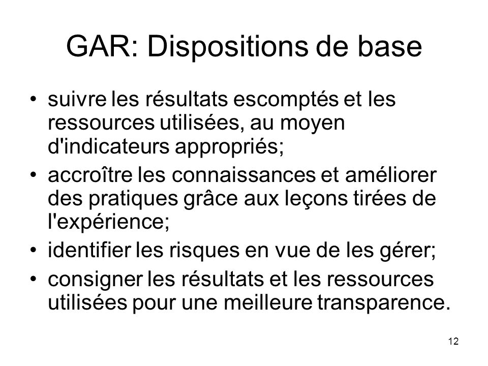 GAR: Dispositions de base