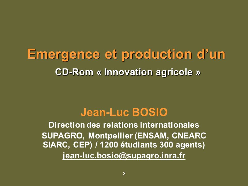 Emergence et production d’un CD-Rom « Innovation agricole »