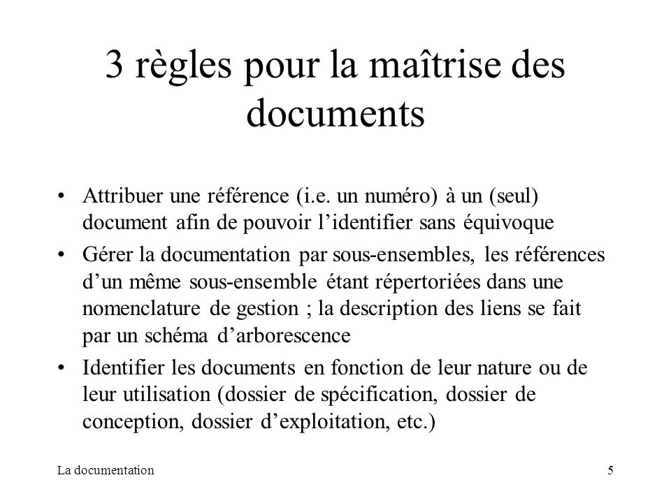 3 règles pour la maîtrise des documents