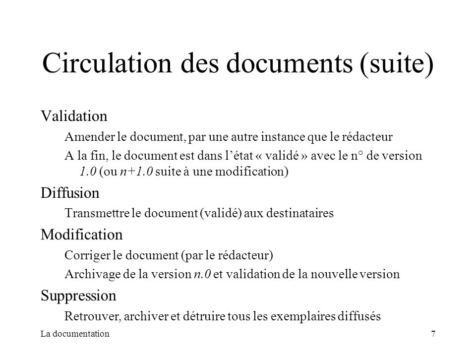 Circulation des documents (suite)