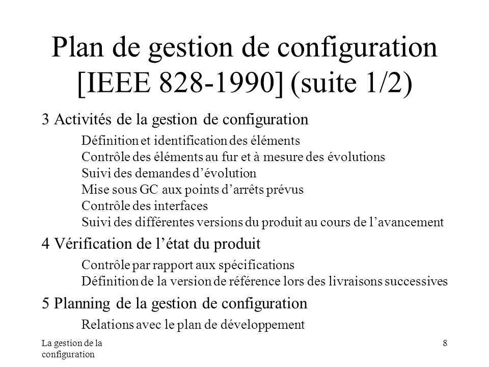 Plan de gestion de configuration [IEEE ] (suite 1/2)