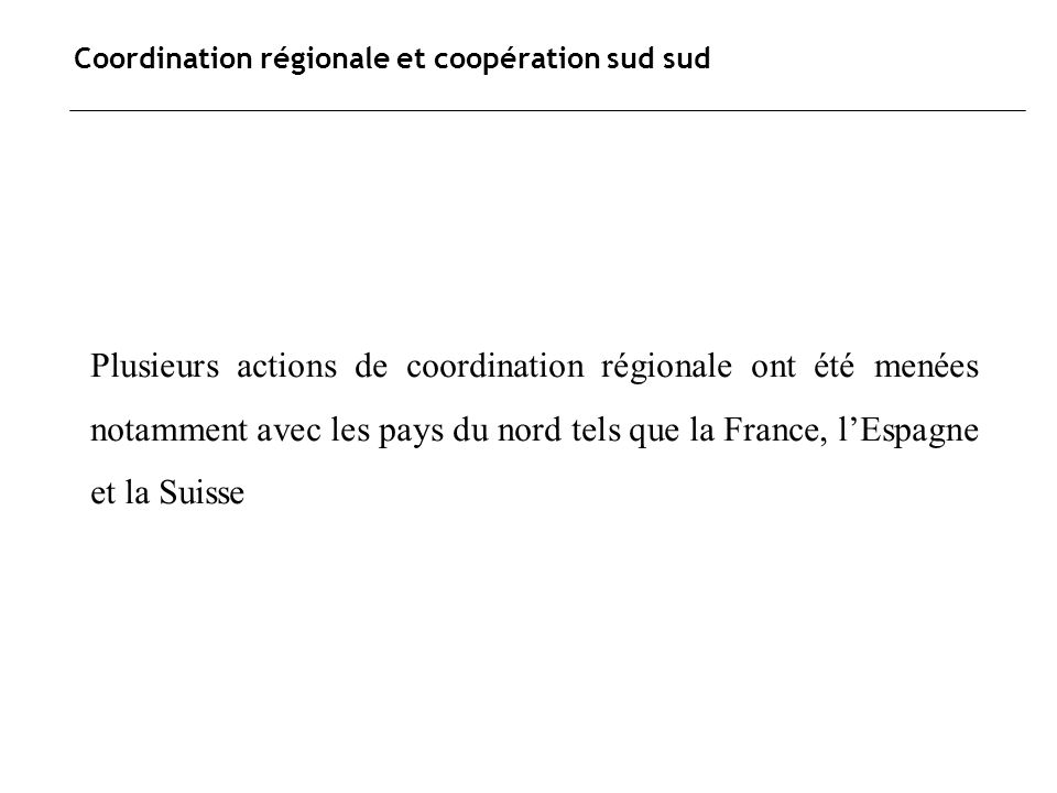 Coordination régionale et coopération sud sud