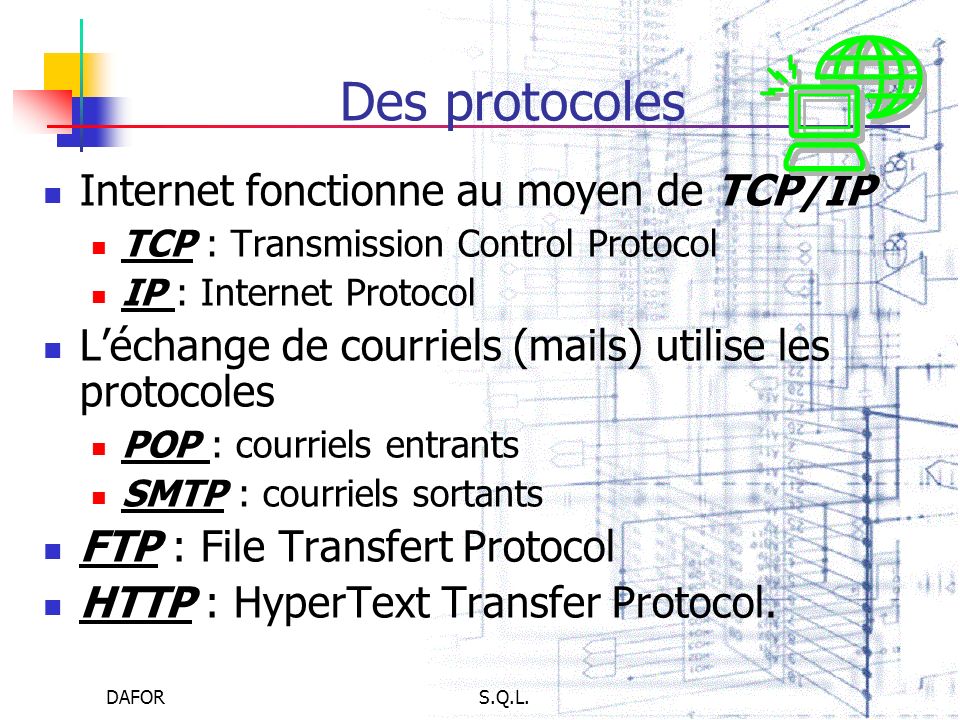 Des protocoles Internet fonctionne au moyen de TCP/IP