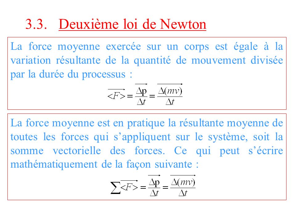 3.3. Deuxième loi de Newton