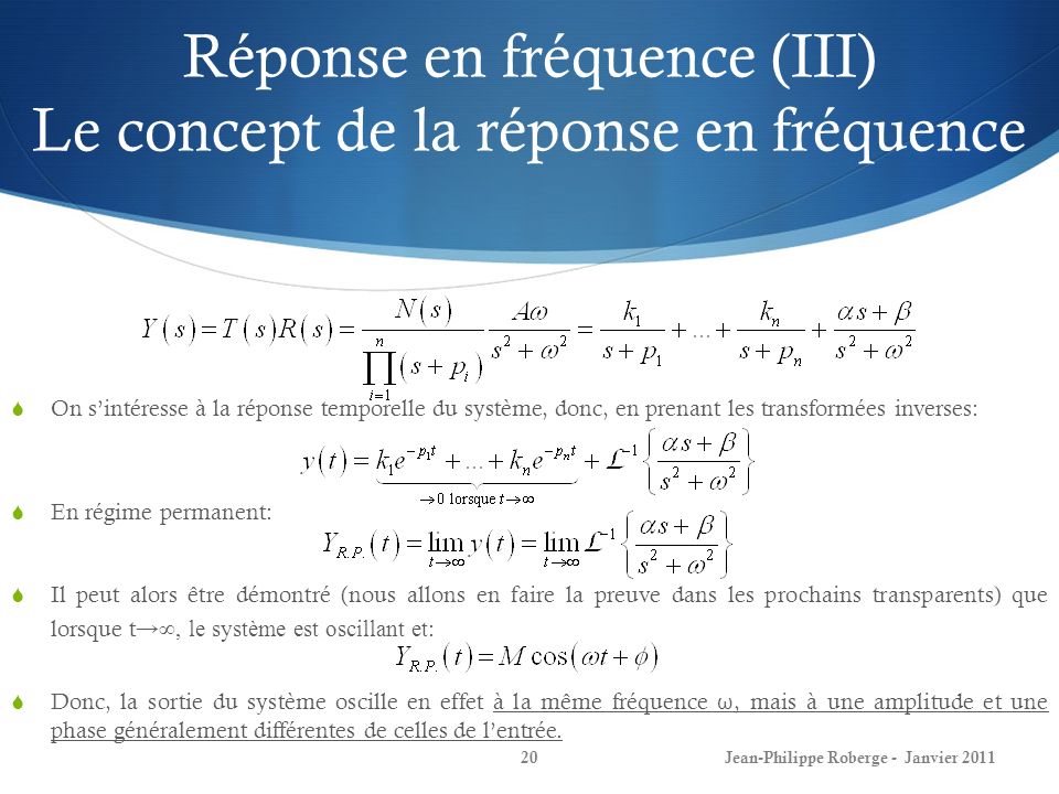 Réponse en fréquence (III) Le concept de la réponse en fréquence