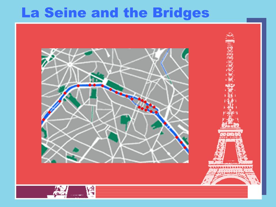 La Seine and the Bridges