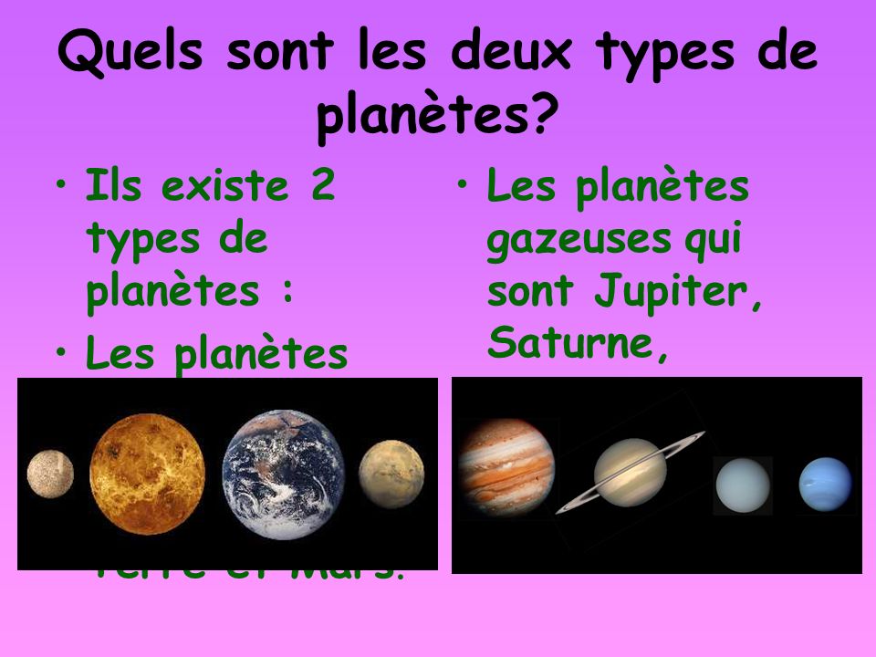 Quels sont les deux types de planètes