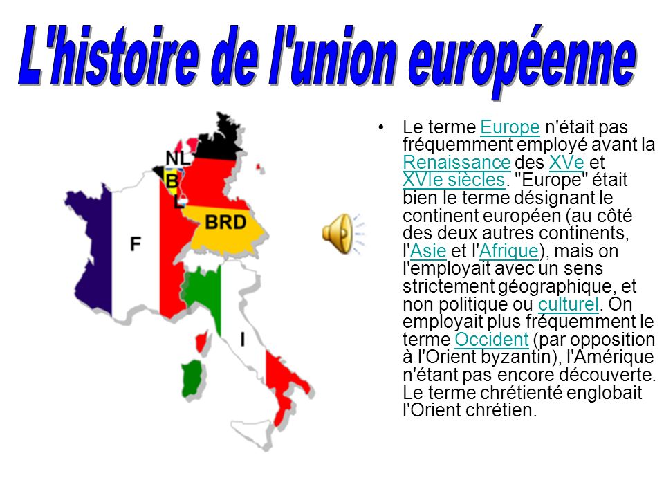 L histoire de l union européenne