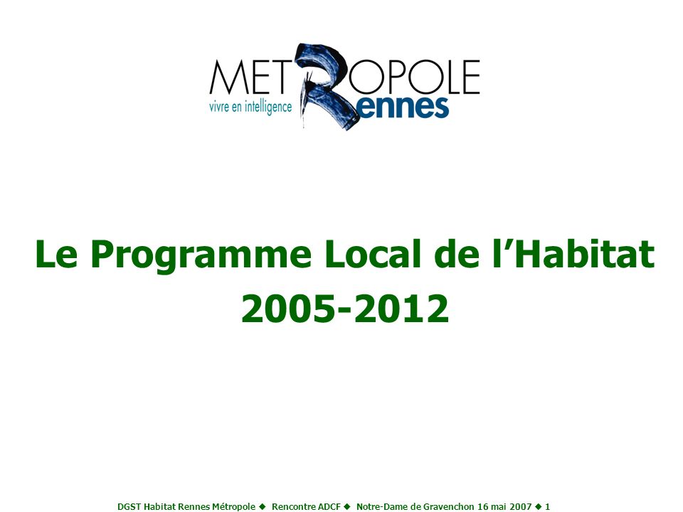 Le Programme Local de l’Habitat
