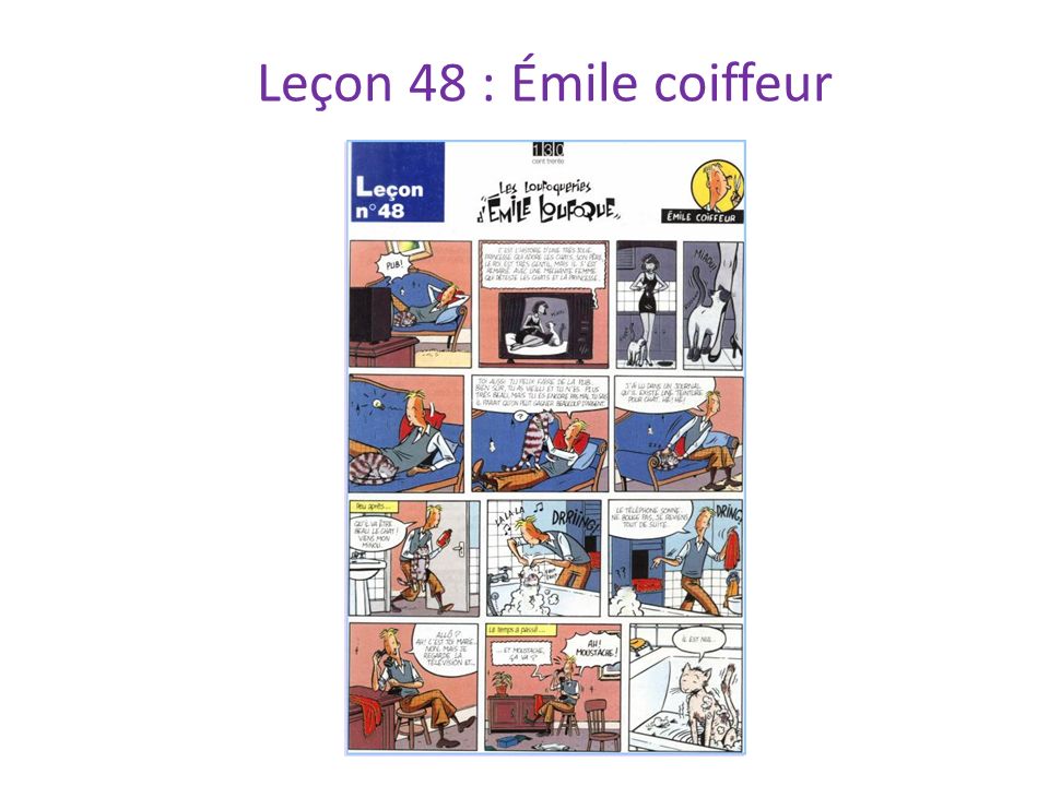 Leçon 48 : Émile coiffeur