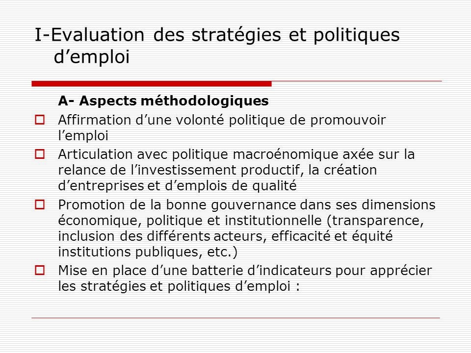 I-Evaluation des stratégies et politiques d’emploi