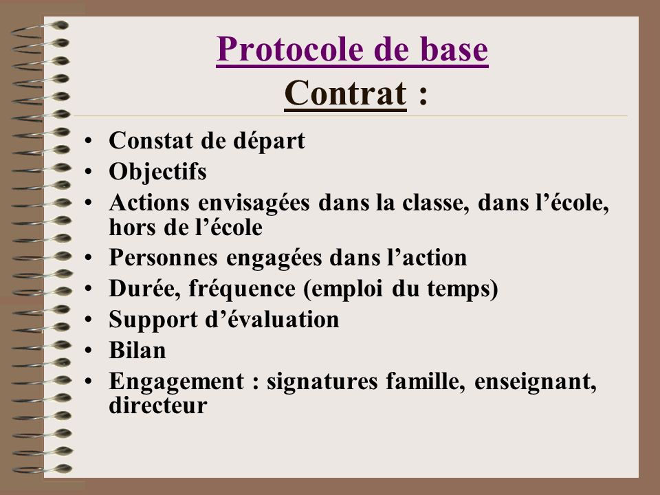 Protocole de base Contrat :