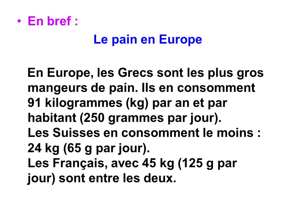 En bref : Le pain en Europe.