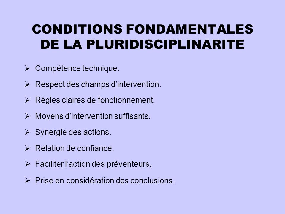 CONDITIONS FONDAMENTALES DE LA PLURIDISCIPLINARITE