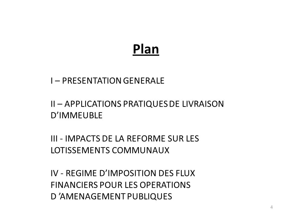 Plan I – PRESENTATION GENERALE