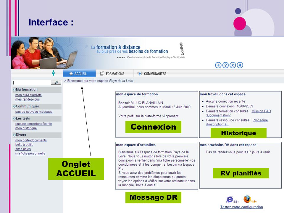 Interface : Connexion Onglet ACCUEIL Message DR Historique