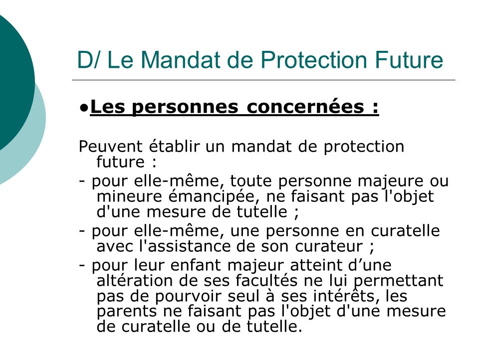 D/ Le Mandat de Protection Future